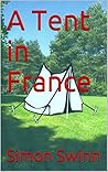 A Tent in France