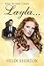And Along Came Layla. . . by Heidi Shertok
