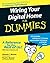 Wiring Your Digital Home Fo...