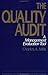 The Quality Audit: A Management Evaluation Tool