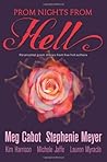Prom Nights from Hell by Kim Harrison Meg Cabot
