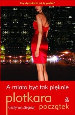 A miało być tak pięknie (Plotkara, #0B)