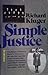 Simple Justice, the History of Brown v. Board of Education & ... by Richard Kluger Simple Justice, the History of Brown v. Board of Education & ... by Richard Kluger