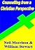COUNSELLING FROM A CHRISTIAN PERSPECTIVE by Neil Morrison