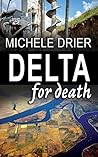 Delta for Death (The Amy Hobbes Newspaper Mysteries Book 3) Delta for Death (The Amy Hobbes Newspaper Mysteries Book 3)