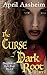 The Curse of Dark Root: Par...