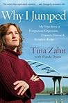 Why I Jumped: My True Story of Postpartum Depression, Dramatic Rescue & Return to Hope
