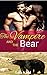 The Vampire and the Bear (The Fae Wars Book 2)