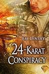 24-Karat Conspiracy by E.M. Lynley