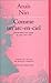 Comme un arc-en-ciel; Journal inédit et non expurgé des année... by Anaïs Nin