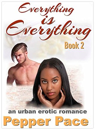 Everything is Everything (Everything, #2)