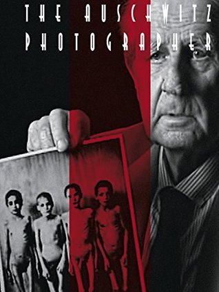 The Auschwitz Photographer (Kindle Edition)
