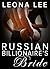 Russian Billionaire's Bride...
