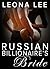Russian Billionaire's Bride (Chekov Billionaire Series Book 4)