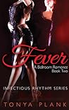 Fever (A Ballroom Romance, #2)