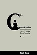 The Cave Of Wisdom: Cave of Wisdom: Finest of Esoteric & Semitic Philosophy, part 3