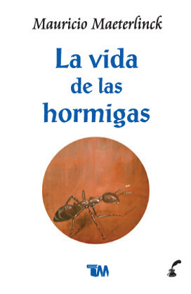 La vida de las hormigas