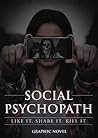 Social Psychopath...