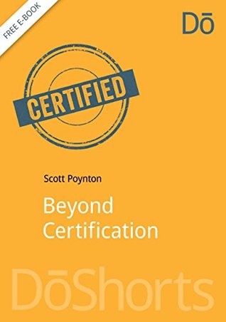Beyond Certification (DōShorts)