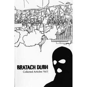 Bratach Dubh Collected Articles: Vol I (Paperback)