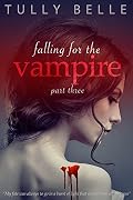 Falling for the Vampire #3