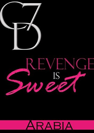 Revenge is Sweet (Coke Dreams Book 7)