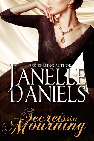 Secrets in Mourning (Scandals & Secrets, #3)