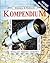 Kompendium: wynalazcy, naukowcy, odkrywcy, władcy świata