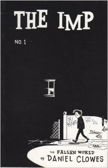 The Fallen World of Daniel Clowes (The Imp #1)