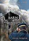The Falcon in the Barn (Forest at the Edge Book 4) The Falcon in the Barn (Forest at the Edge Book 4)