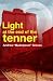 Light at the End of the Tenner by Andrew Graves