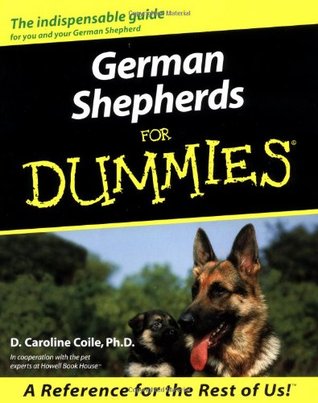 German Shepherds for Dummies (For Dummies Series)