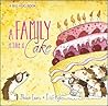 A Family is Like a Cake by Shona Innes