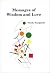 Messages of Wisdom and Love