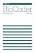 BioCoder #7 by O'Reilly Media