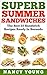 Superb Summer Sandwiches by Nancy Young