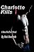 Charlotte Kills (The Boss MacTavin Action Mysteries Book 3)