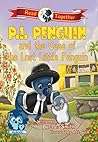 P.I. Penguin and the Case of the Lost Little Penguin by Bec J. Smith