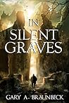 Book cover for In Silent Graves: The Cedar Hills Series