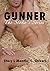 Gunner (Stoke's #1)