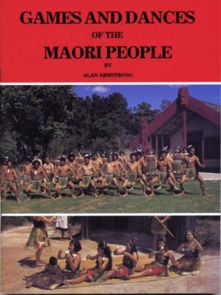 Games and dances of the Maori people (Paperback)