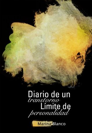 Portada de Diario de un Trastorno Límite de Personalidad, de Cristina Saravia