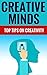 Creative Minds - Top Tips O...