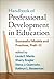 Handbook of Professional Development in Education: Successful Models and Practices, PreK-12