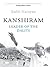 Kanshiram by Badri Narayan