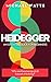 Heidegger: An Essential Gui...