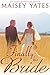 Finally His Bride (Montana Born Brides, #4)