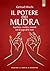 Il potere dei mudra by Gertrud Hirschi