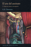Portada de El arte del asesinato: 11 relatos de crimen e investigación, de G.K. Chesterton