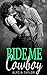 Ride Me Cowboy #3